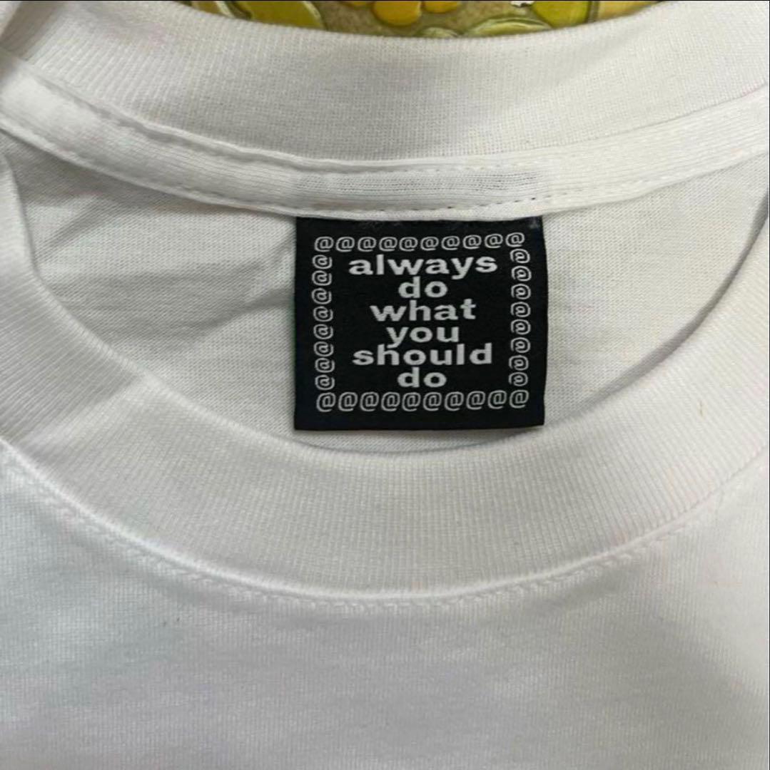 [激レア]always do what you should do Tシャツ
