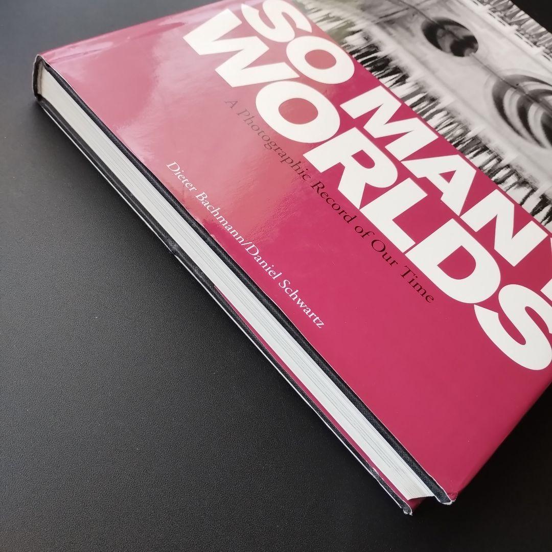 So Many Worlds 現代の写真記録　写真集