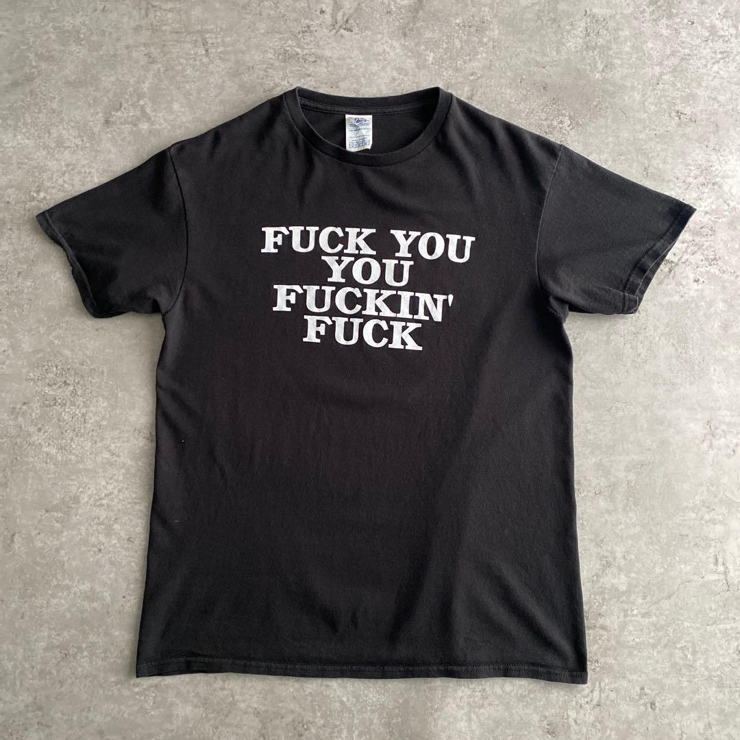 00s FUCK YOU YOU FUCKIN' FUCK Tシャツ 黒 M