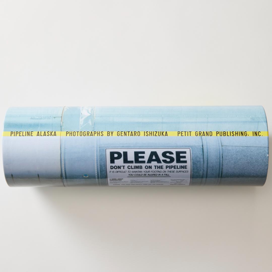 筒型限定版 PIPELINE ALASKA / 石塚元太良