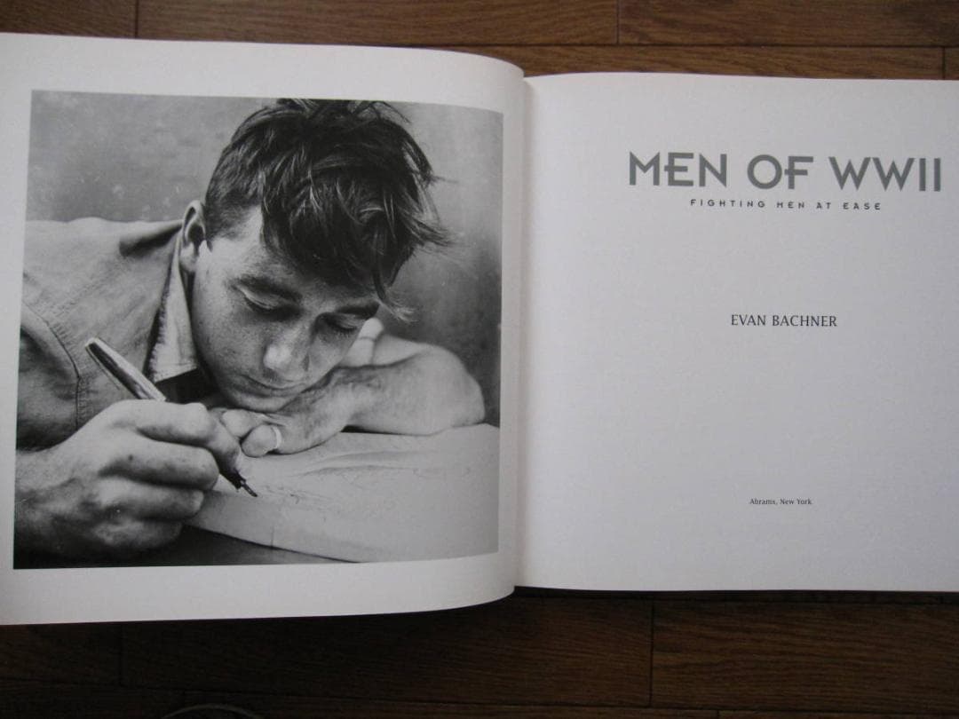 Men of World War II　Fighting Men at Ease