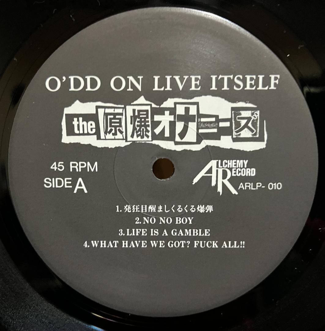原爆オナニーズ / ODD'ON LIVE ITSELF/レコード