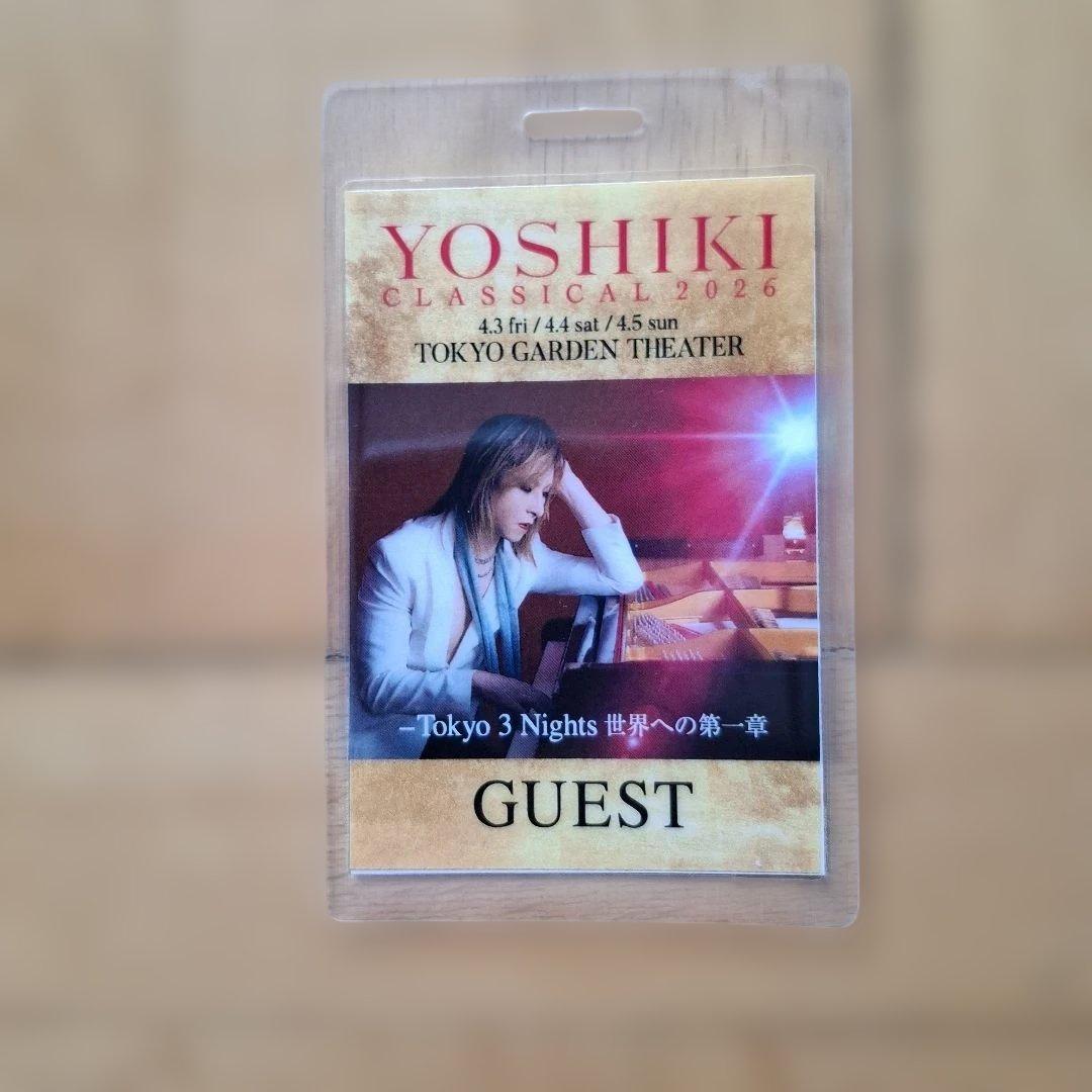 YOSHIKI CLASSICAL 2026 覚醒前　VIP席グッズとゲストパス