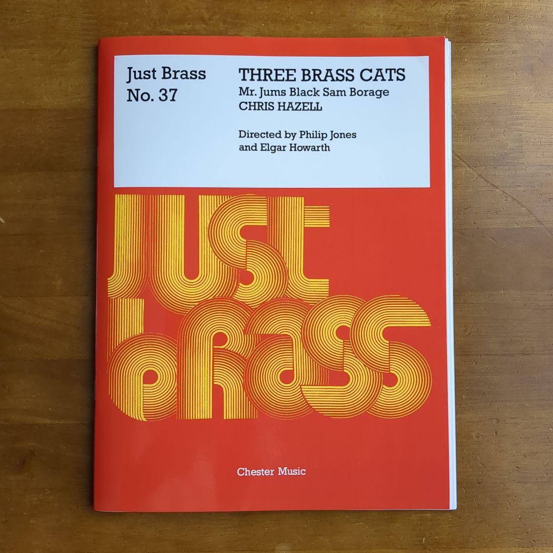 クリス・ヘイゼル／３匹の猫（金管10重奏）／Three Brass Cats