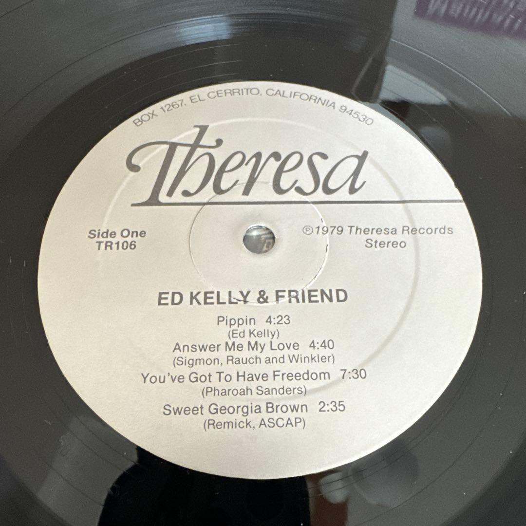 Ed Kelly & Friend pharoa sanders 参加