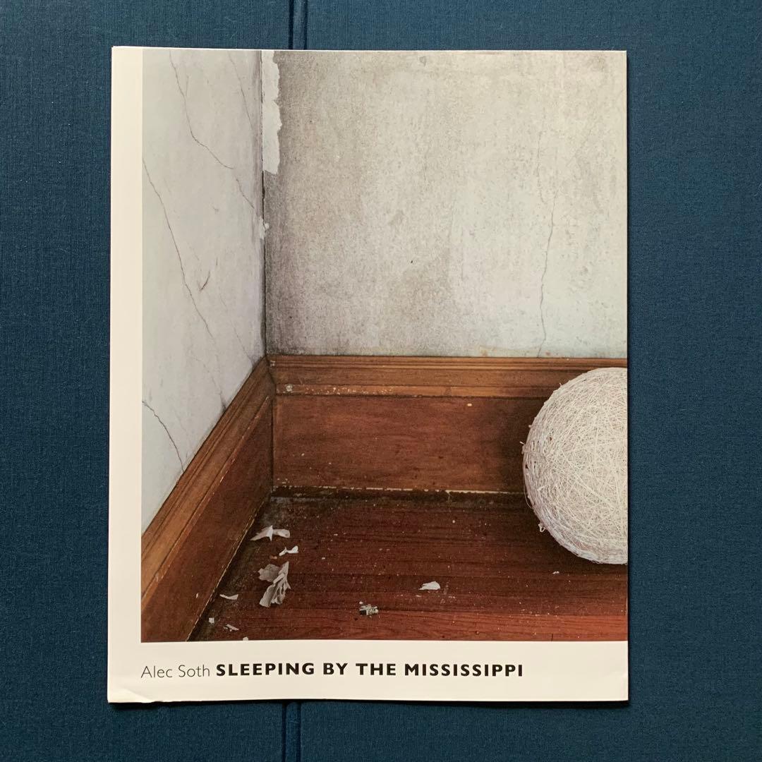 アート・デザイン・音楽 Alec Soth SLEEPING BY THE MISSISSIPPI