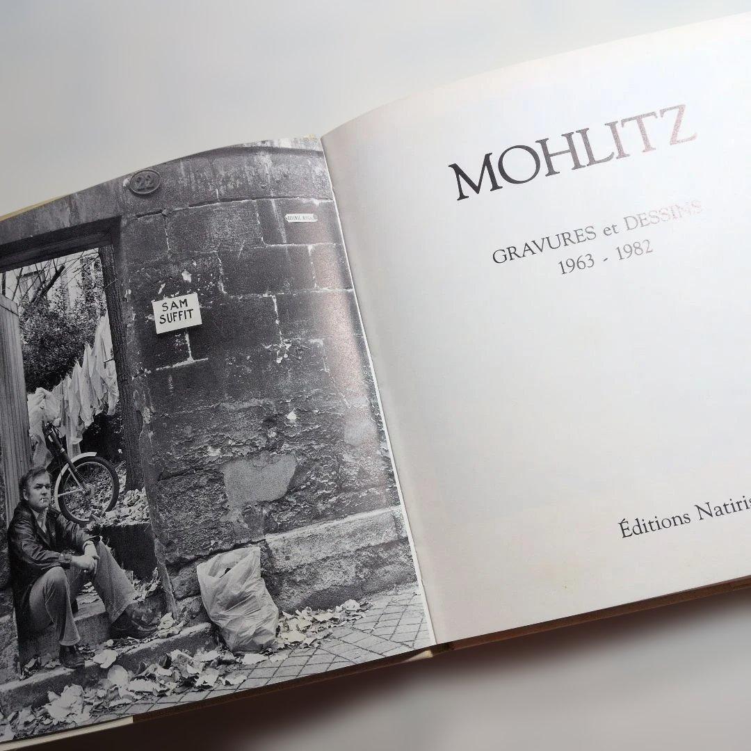 MOHLITZ　GRAVURES et DESSINS 1963-1982