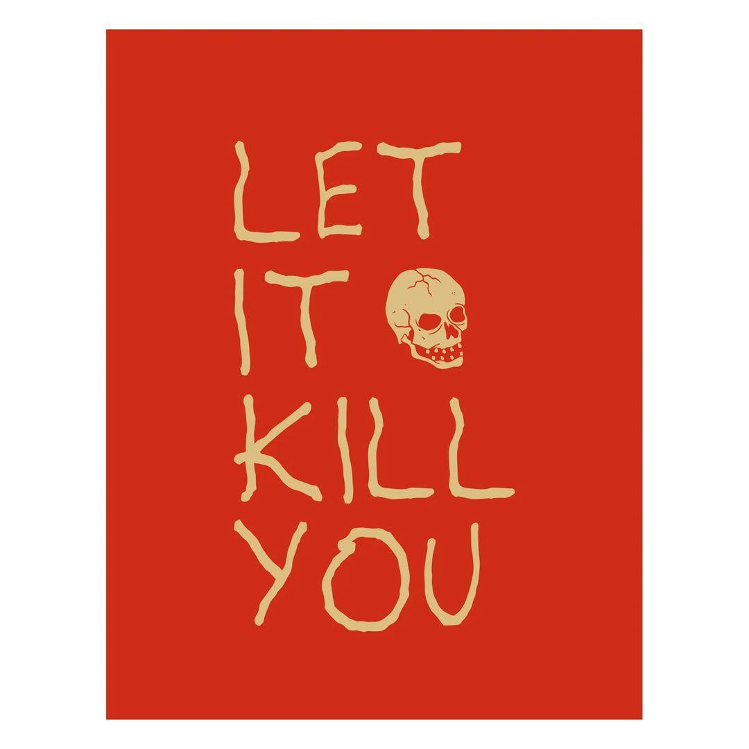 アート・デザイン・音楽 LET IT KILL YOU Ben McQueen SUPERLABO