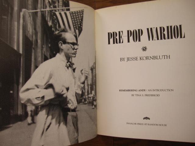 アート・デザイン・音楽 PRE-POP WARHOL / Jesse Kornbluth