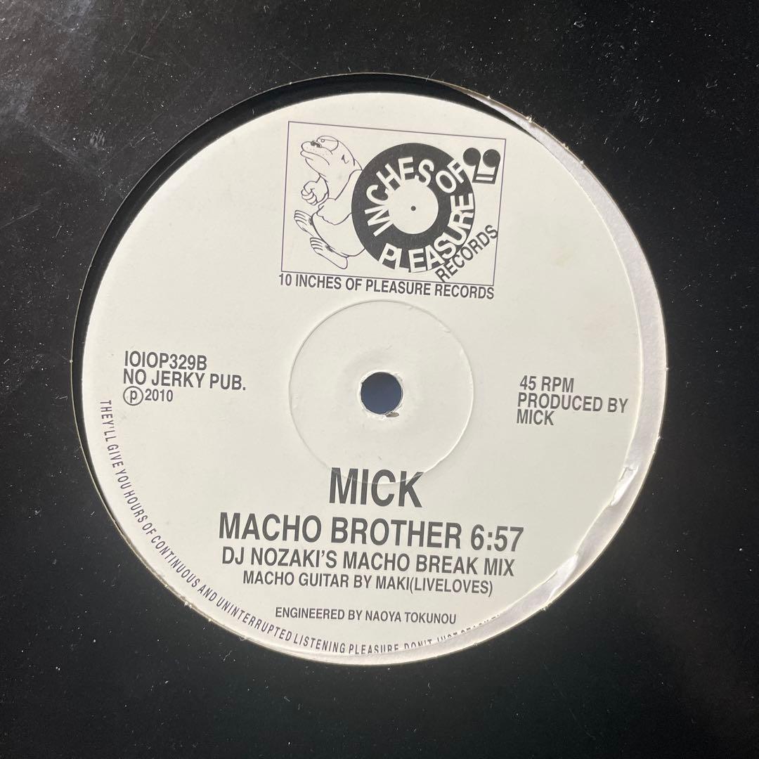 MICK MACHO BROTHER 10inch レコード DJ Nozaki