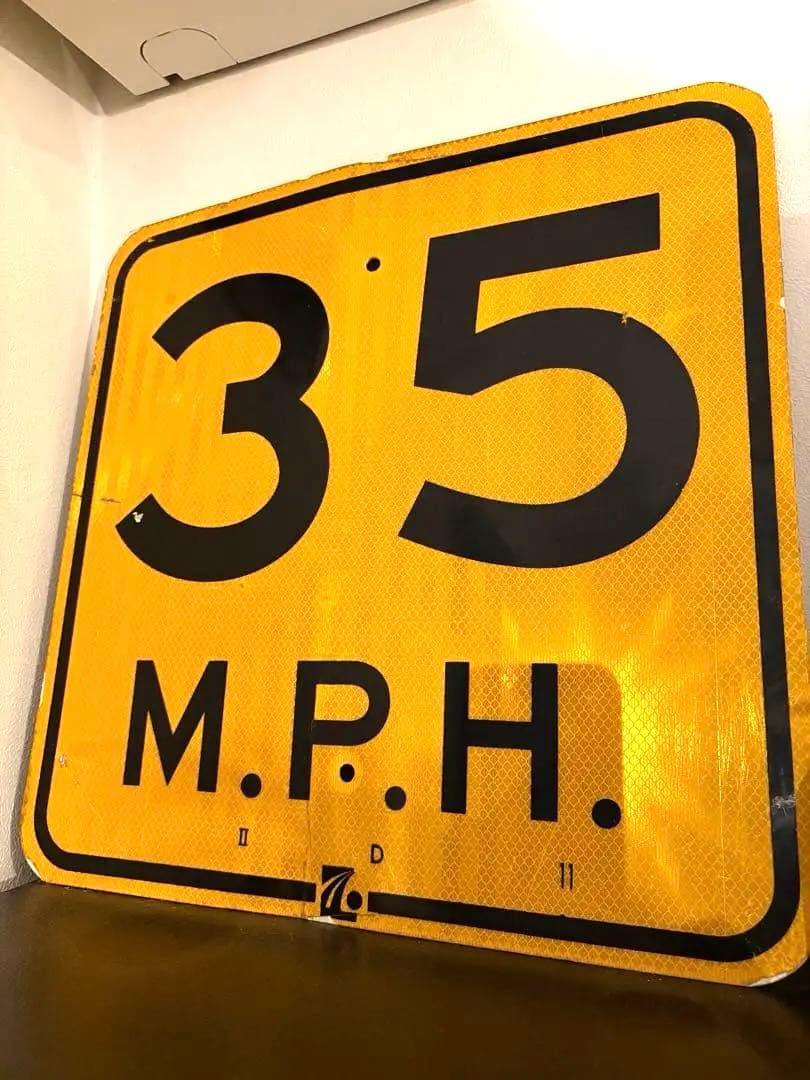 USA ロードサイン　看板　35 MPH ガレージ　Road Sign