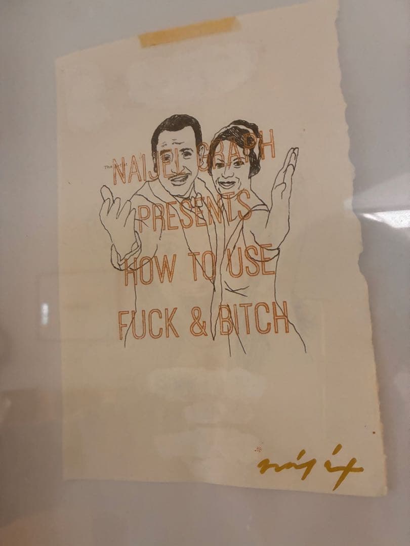 naijel graph　直筆　HOW TO USE FUCK & BITCH
