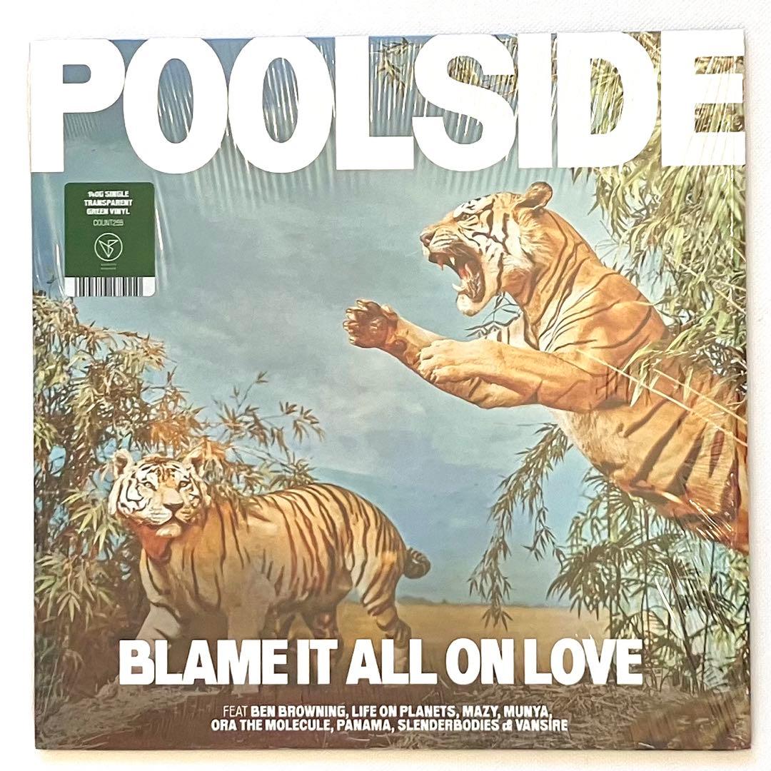 POOLSIDE/BLAME IT ALL ON LOVE、Heat レコード