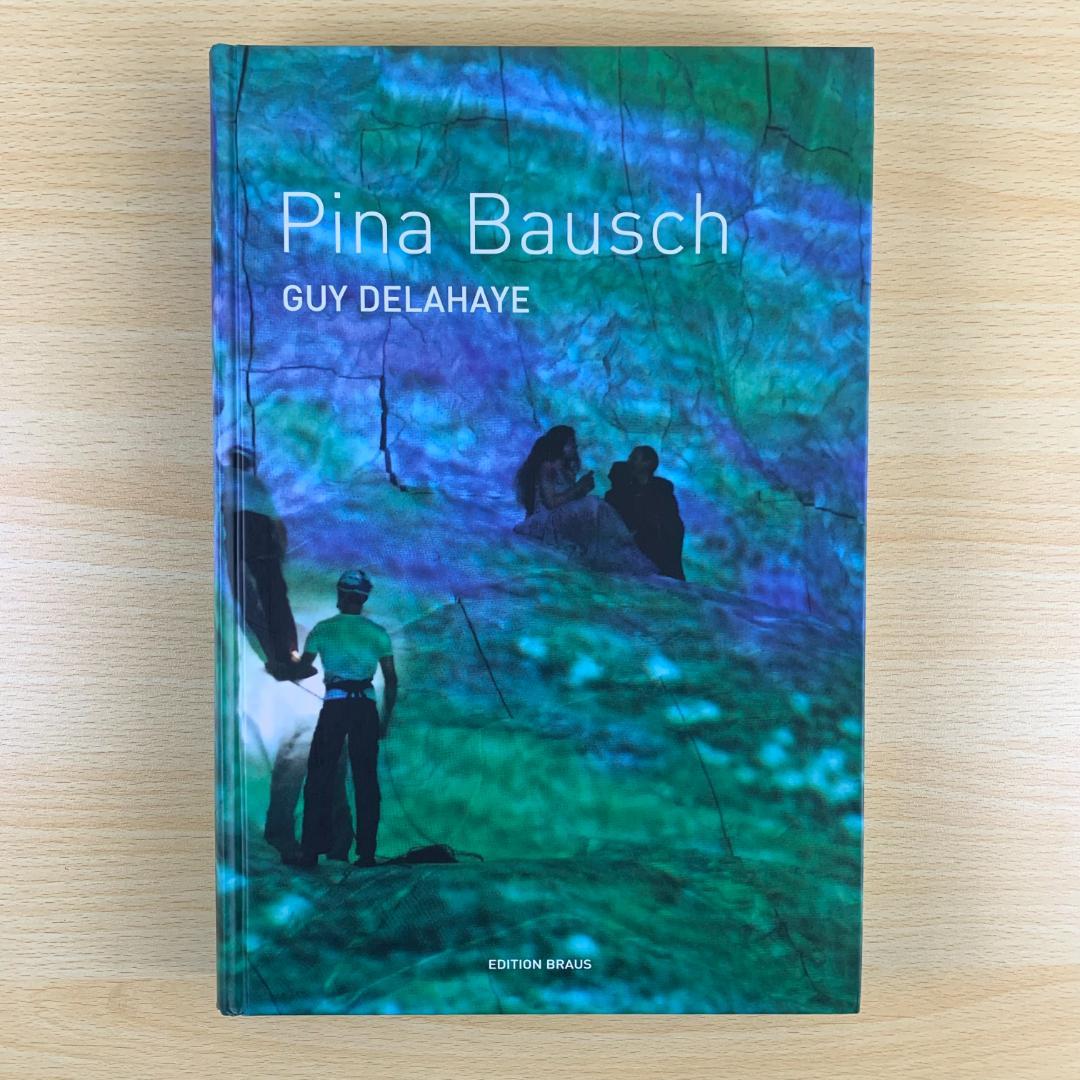 【希少】写真集 Pina Bausch ピナ・バッシュ ギ・ドラエ 洋書 アート