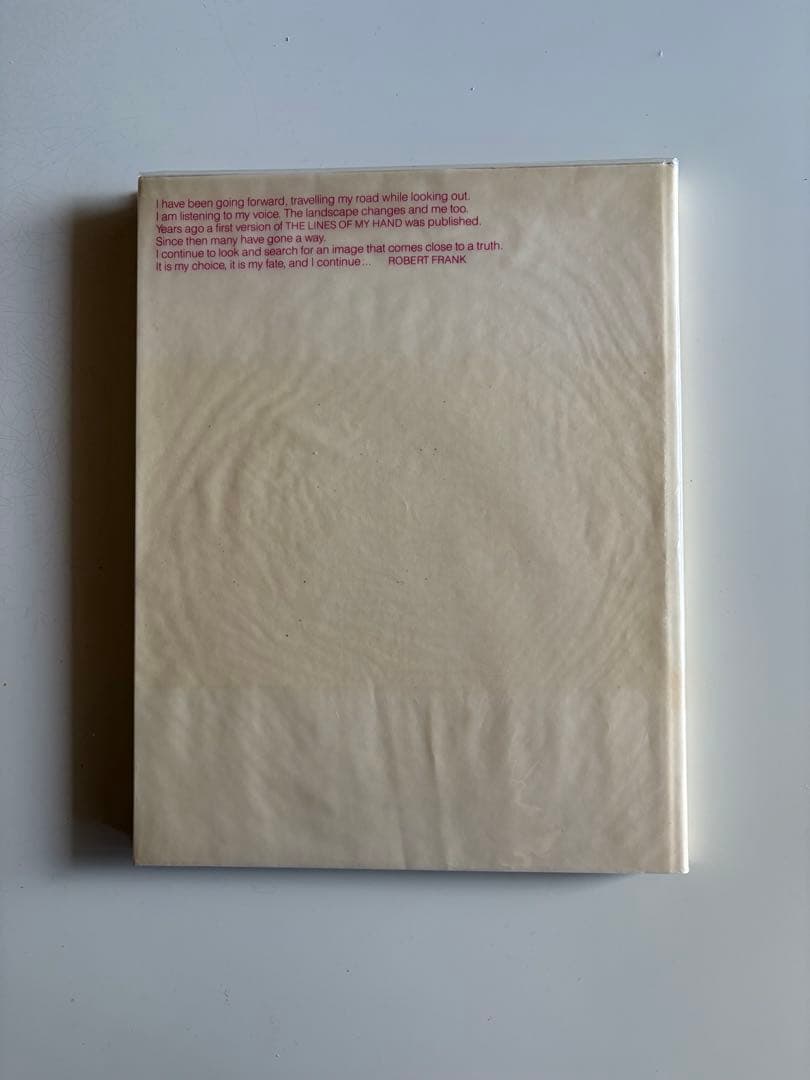 ロバート・フランク写真集『The Lines of My Hand』