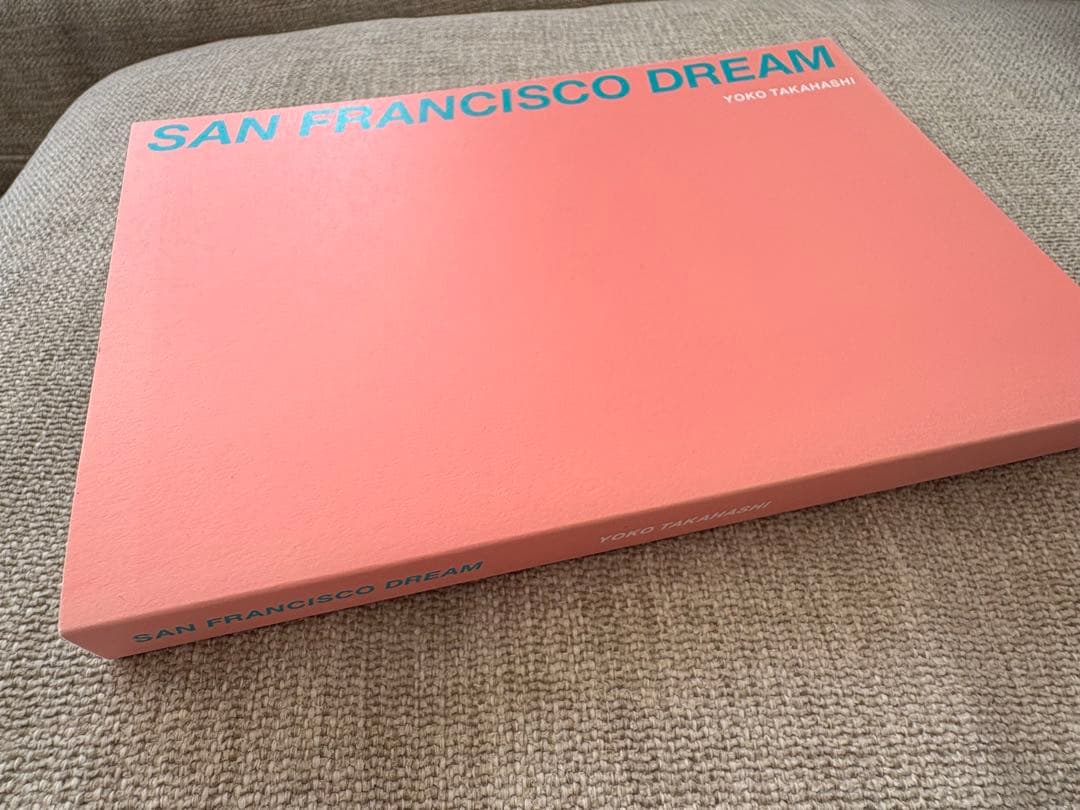 高橋ヨーコ　写真集　『SAN FRANCISCO DREAM』