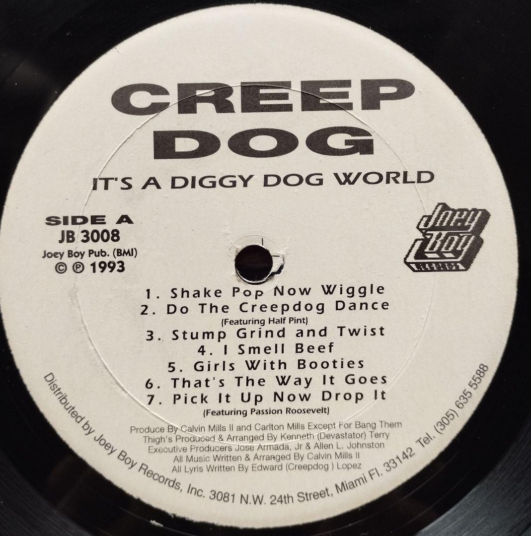 CREEP DOG/It's A Diggy Dog World レコード