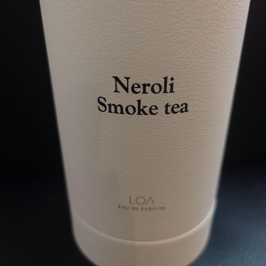 ナ*ん様 LOA EAU DE PARFUM Neroli Smoke tea