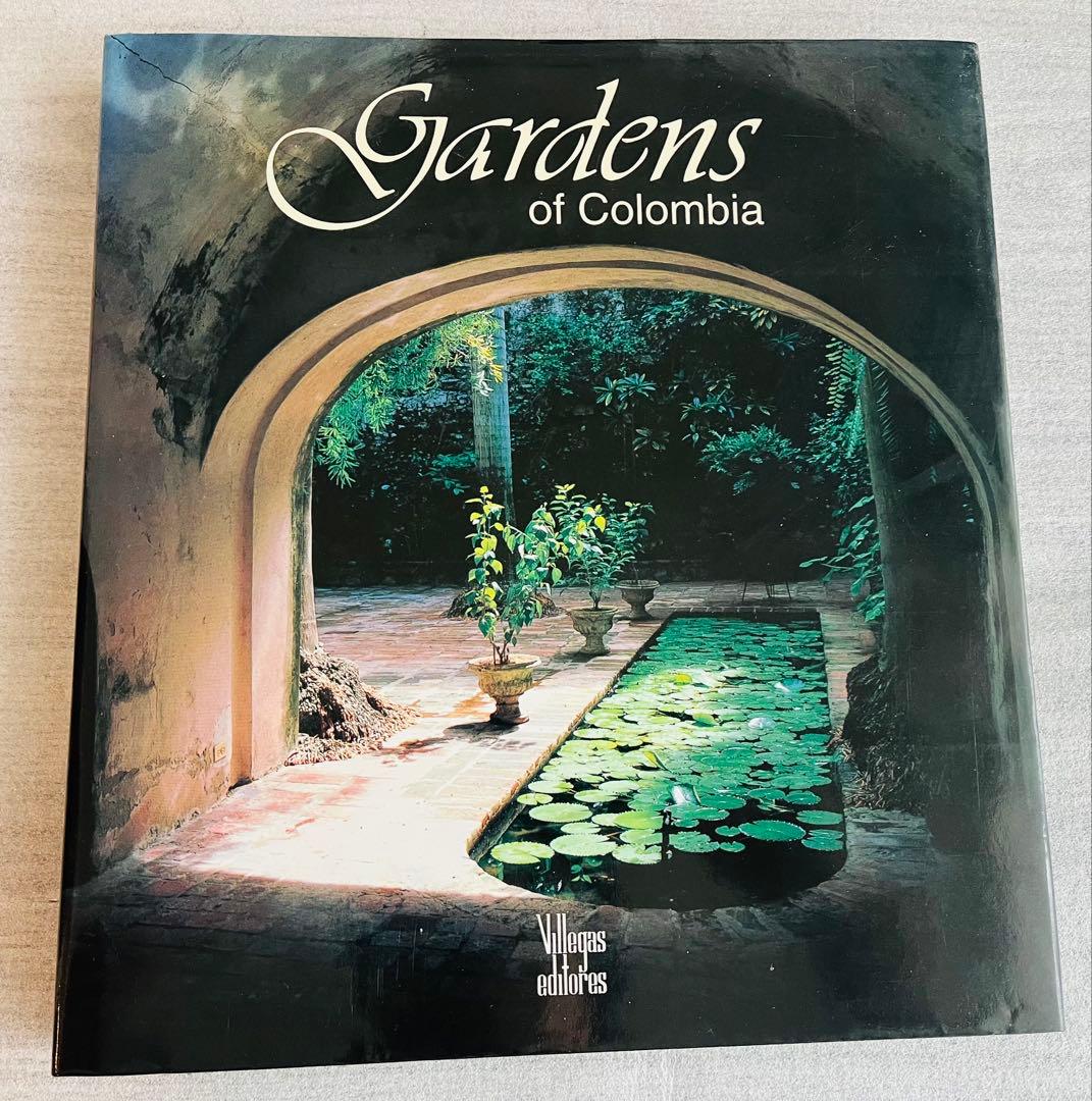 Gardens of Colombia / コロンビアの庭園