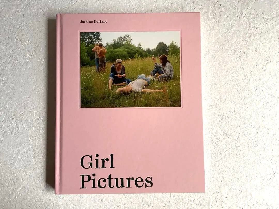 写真集 Girl Pictures by Justine Kurland
