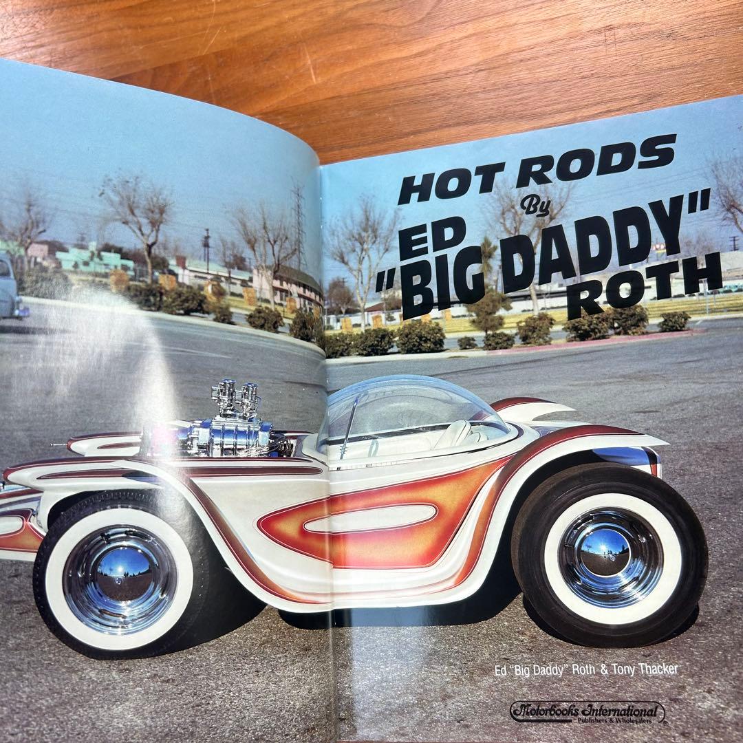 Hot Rods by Ed \"Big Daddy\" Roth 写真集 洋書