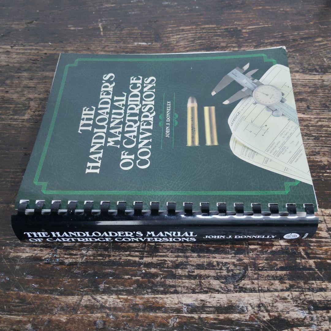 【洋書】ハンドローダーのためのカートリッジ改造マニュアル 銃弾 リローディング