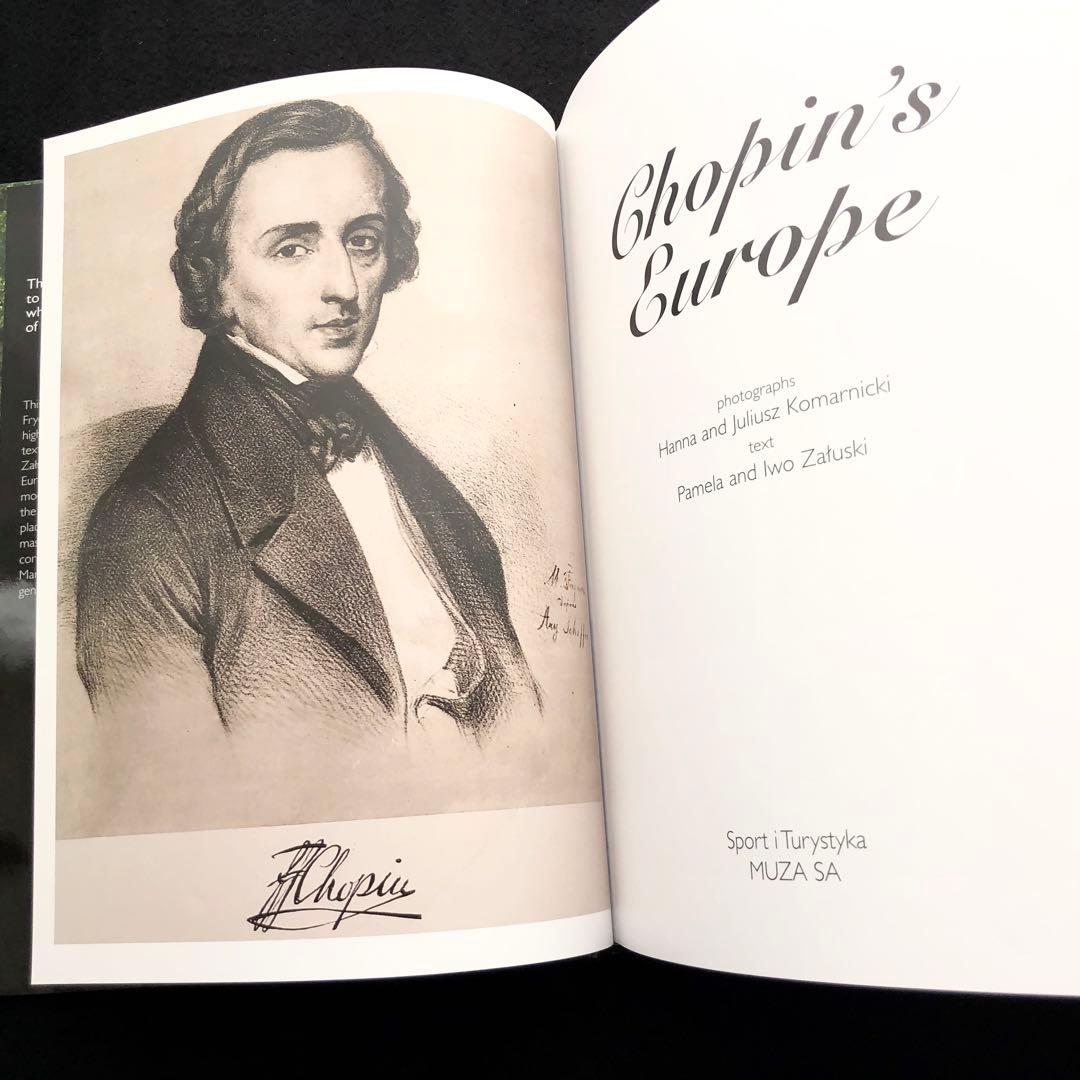 フレデリック・ショパン 写真集「Chopin's Europe」