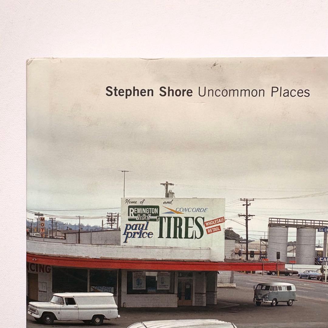 Uncommon Places スティーブン・ショア Stephen Shore